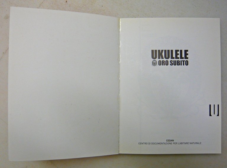 UKULELE.Oro subito,2000 CEDAN[festival Bologna,bioarchitettura,abitare naturale