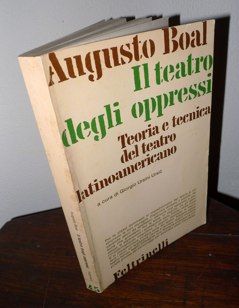 Ursic,AUGUSTO BOAL.IL TEATRO DEGLI OPPRESSI.TEORIA E TECNICA,1977 Feltrinelli