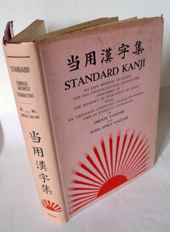 Vaccari,STANDARD KANJI.THE 1850 CHINESE-JAPANESE CHARACTERS,1949[ideogrammi