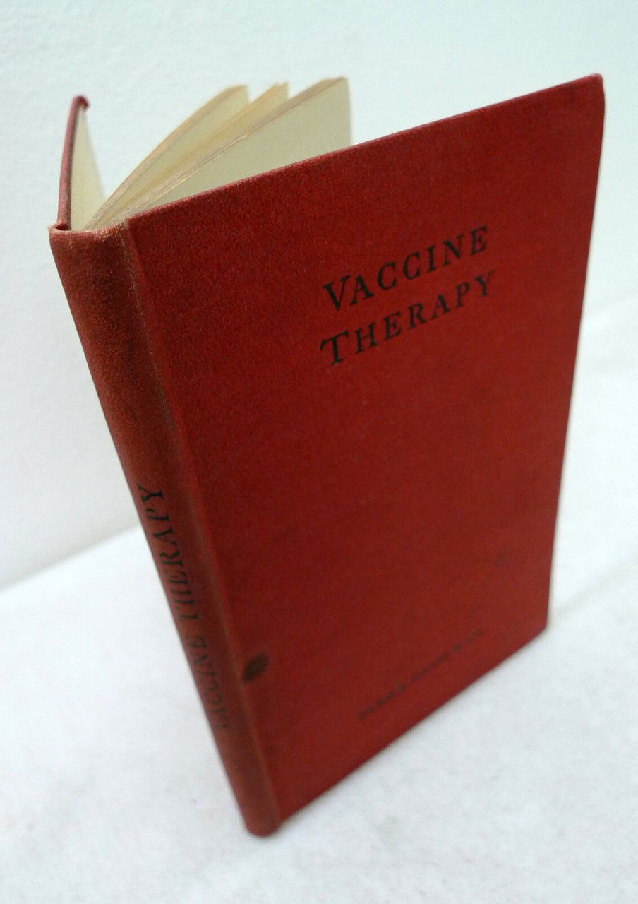 VACCINE THERAPY.THE PROPHYLAXIS OF BACTERIAL DISEASE,1931[medicina,vaccino