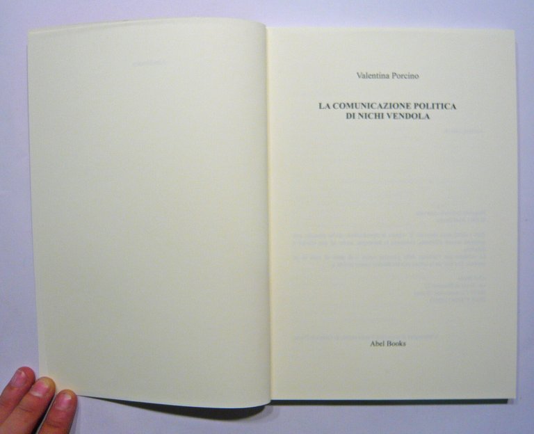 Valentina Porcino,LA COMUNICAZIONE POLITICA DI NICHI VENDOLA,2013 AbelBooks | Immagine Gallery 2