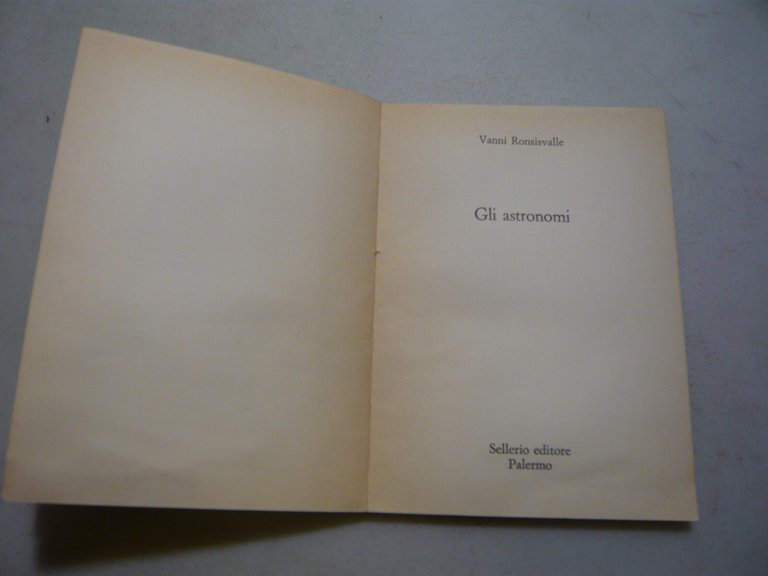 Vanni Ronsisvalle, GLI ASTRONOMI,Sellerio 1989[gnomonica