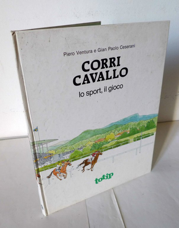 Ventura/Ceserani,CORRI CAVALLO.LO SPORT,IL GIOCO,1981 Sisal,Totip[ippica | Immagine Gallery 1