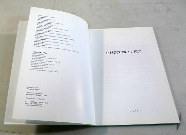 VI CONGRESSO NAZIONALE ARCHITETTI.LA PROFESSIONE E IL FISCO,2003 Libria