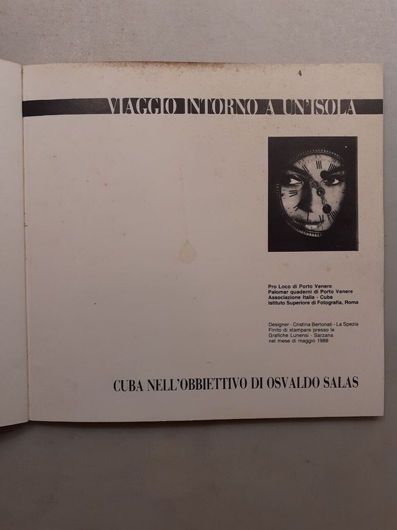 VIAGGIO INTORNO A UN’ISOLA. Cuba nell’obbiettivo di Osvaldo Salas, 1988