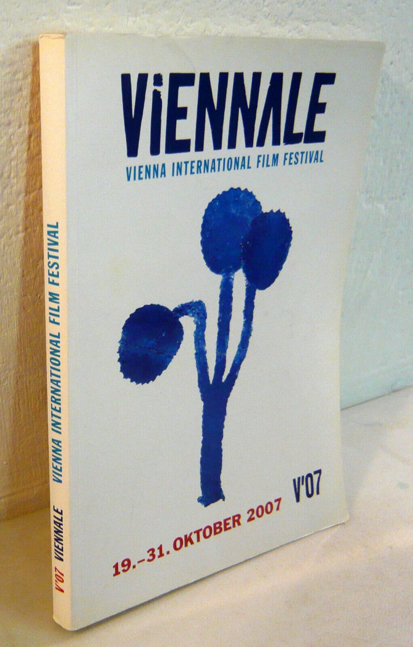 VIENNALE 07.Vienna international film festival,2007[catalogo mostra,cinema