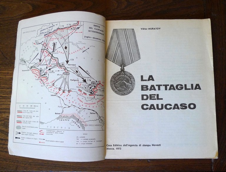 Viktor Muratov,LA BATTAGLIA DEL CAUCASO,1973 Novosti[storia,Russia