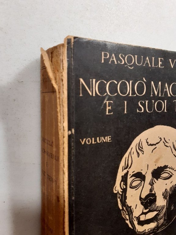 Villari, NICCOLÒ MACHIAVELLI E I SUOI TEMPI vol. secondo,Hoepli 1927