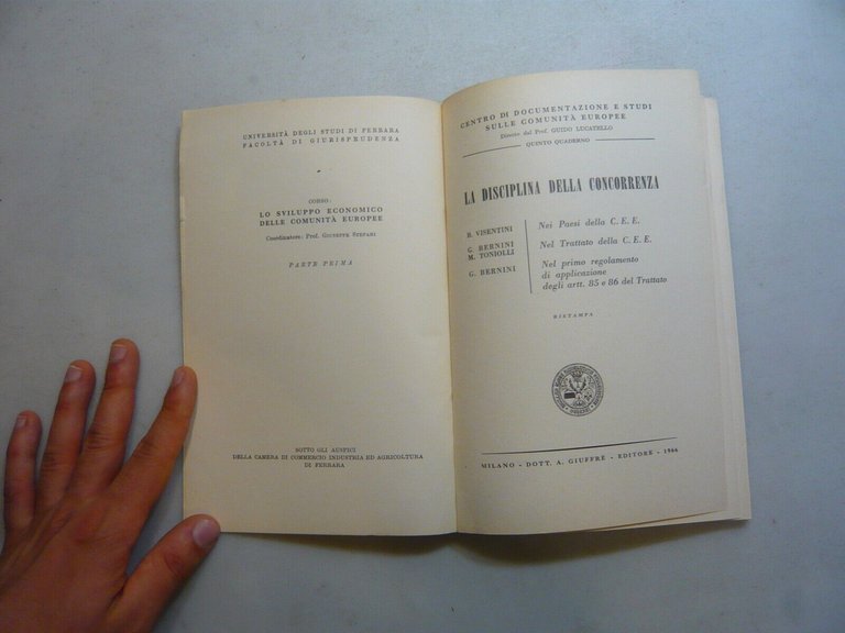Visentini,Bernini,Toniolli,LA DISCIPLINA DELLA CONCORRENZA,Giuffrè, Milano, 1966