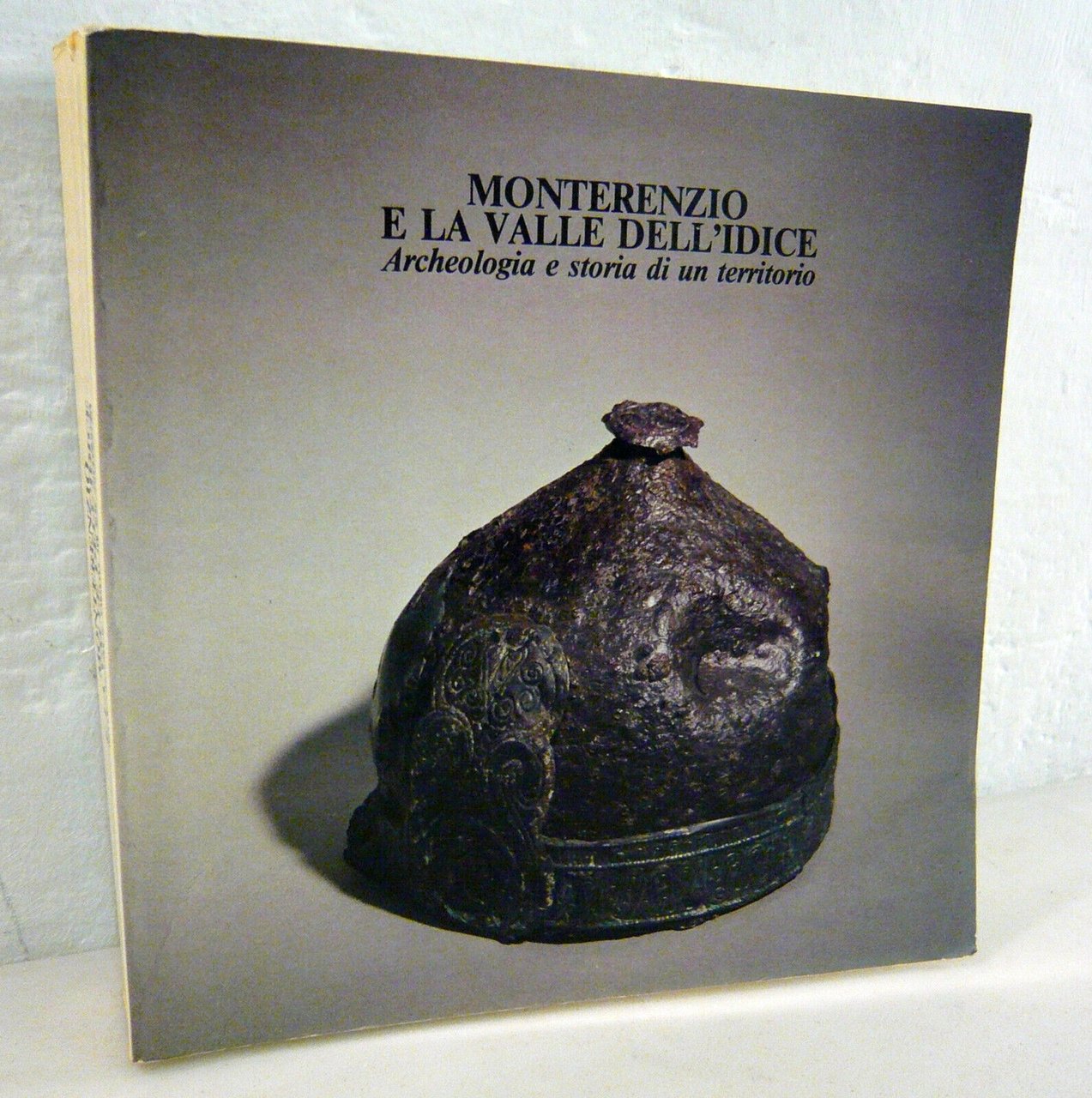 Vitali,MONTERENZIO E LA VALLE DELL’IDICE,1990[catalogo mostra,ARCHEOLOGIA,STORIA