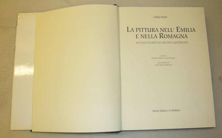Volpe,LA PITTURA NELL’EMILIA E NELLA ROMAGNA.2 voll.1993 Artioli[storia arte