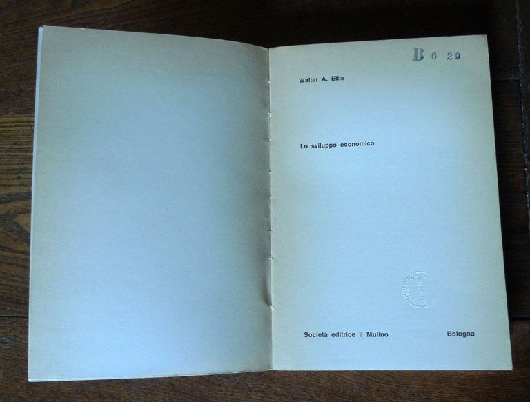 Walter A.Eltis,LO SVILUPPO ECONOMICO,1973 il Mulino[ECONOMIA