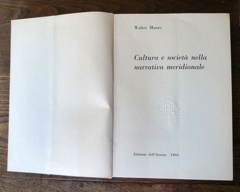 Walter Mauro,CULTURA E SOCIETÀ NELLA NARRATIVA MERIDIONALE,1965 Ed.dell'Ateneo | Immagine Gallery 3