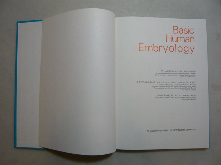 Williams,BASIC HUMAN EMBRYOLOGY,C.P. Wendell-Smith 1969