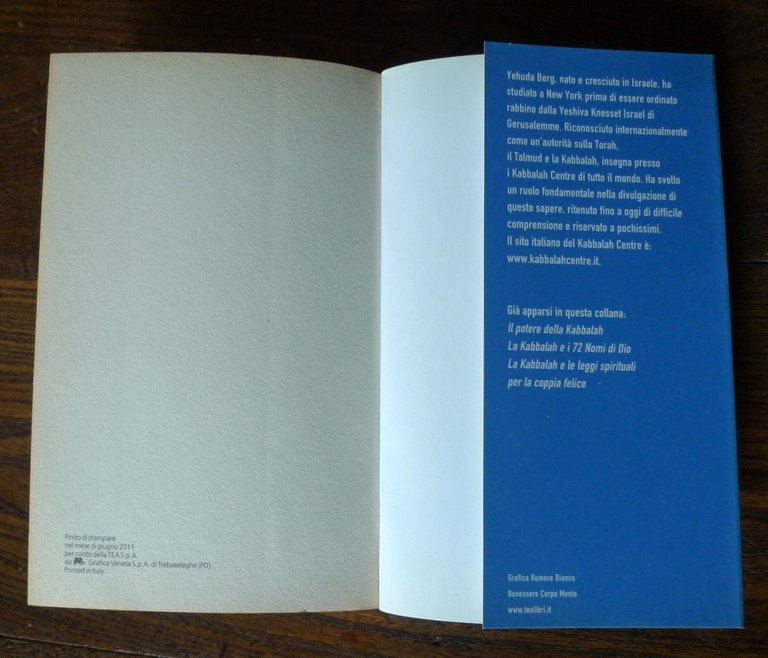 Yehuda Berg,LA KABBALAH E IL POTERE DI CAMBIARE OGNI COSA,2011 …
