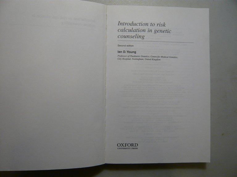 Young ,INTRODUCTION TO RISK CALCULATION IN GENETIC COUNSELING,Oxford 1999