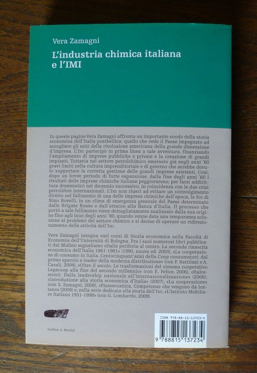 Zamagni,L'INDUSTRIA CHIMICA ITALIANA E L'IMI,2010 il Mulino[ECONOMIA,BANCA