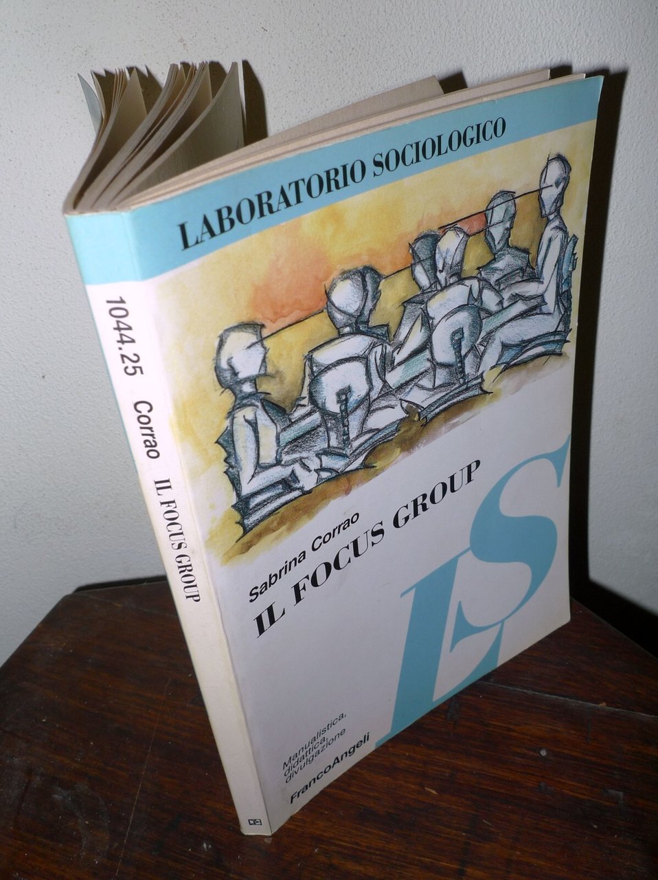 Zammuner,I FOCUS GROUP,2003 il Mulino[psicologia,organizzazioni,marketing