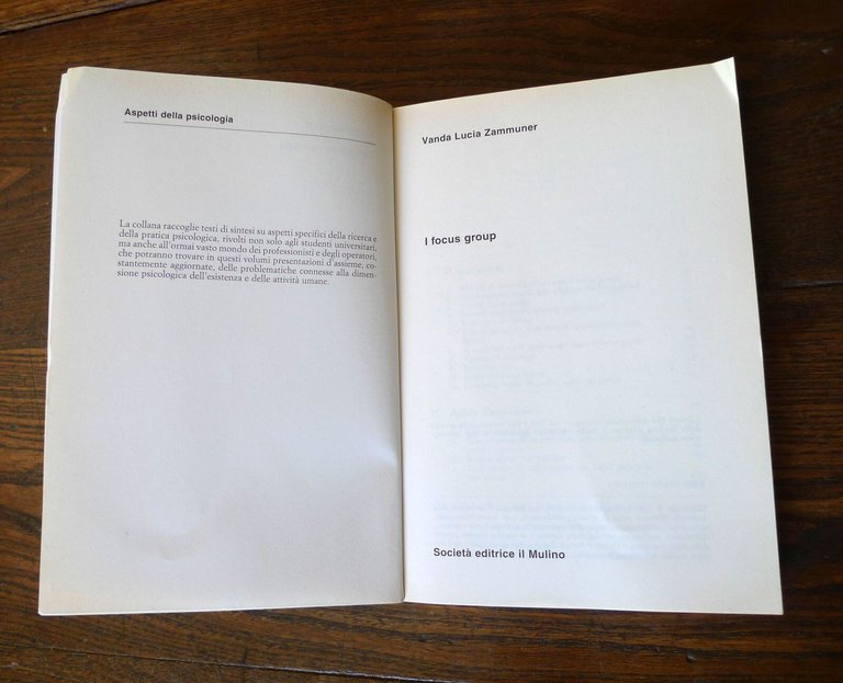 Zammuner,I FOCUS GROUP,2003 il Mulino[psicologia,organizzazioni,marketing