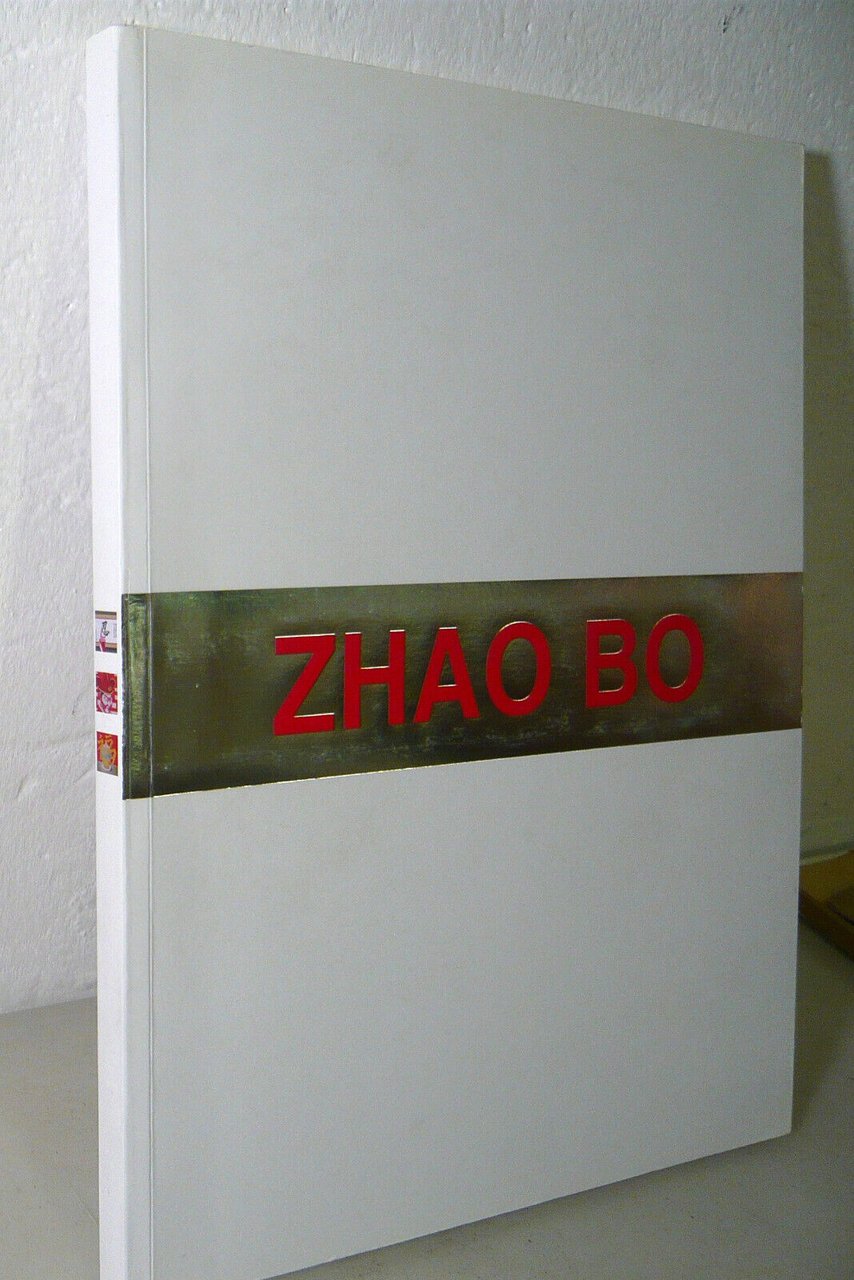 ZHAO BO 1998-2008,Chinese Contemporary[catalogo arte contemporanea cinese
