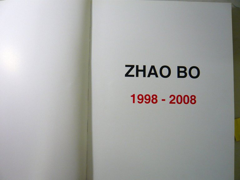 ZHAO BO 1998-2008,Chinese Contemporary[catalogo arte contemporanea cinese