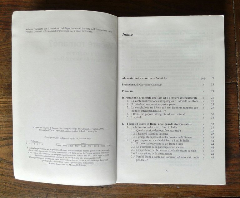 Zoran Lapov,VAĆARÉ ROMANÉ?DIVERSITÀ A CONFRONTO,2004 FrancoAngeli[IDENTITÀ ROM