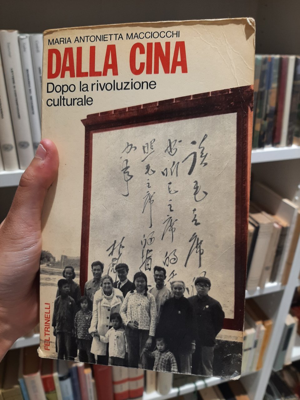 Dalla Cina - Dopo la rivoluzione culturale