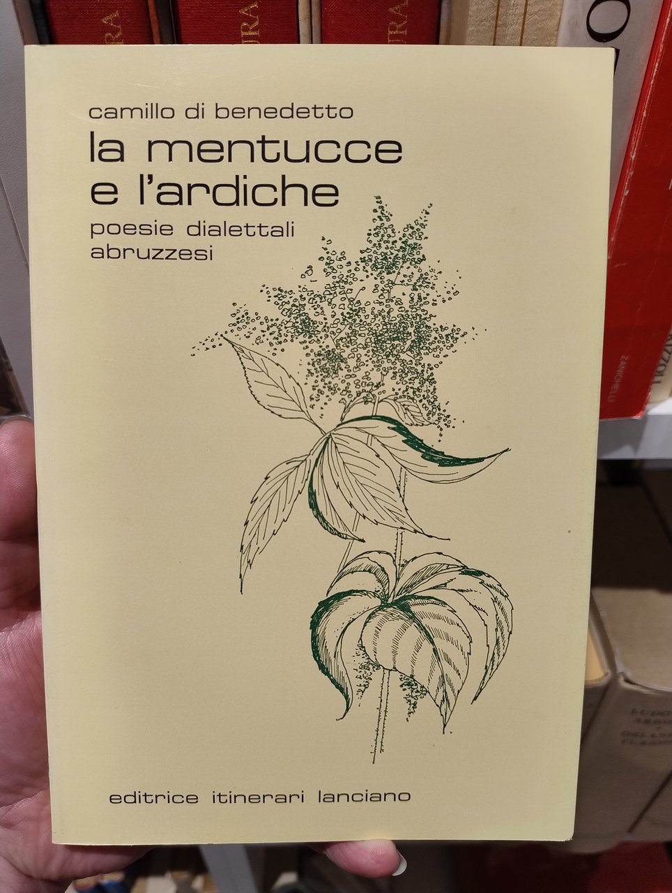 La Mentuccie e l'Ardiche, poesie dialettali abruzzesi