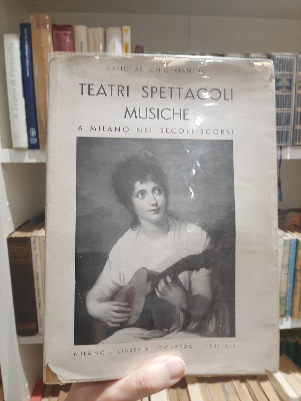 Teatri, Spettacoli e Musiche a Milano nei secoli scorsi