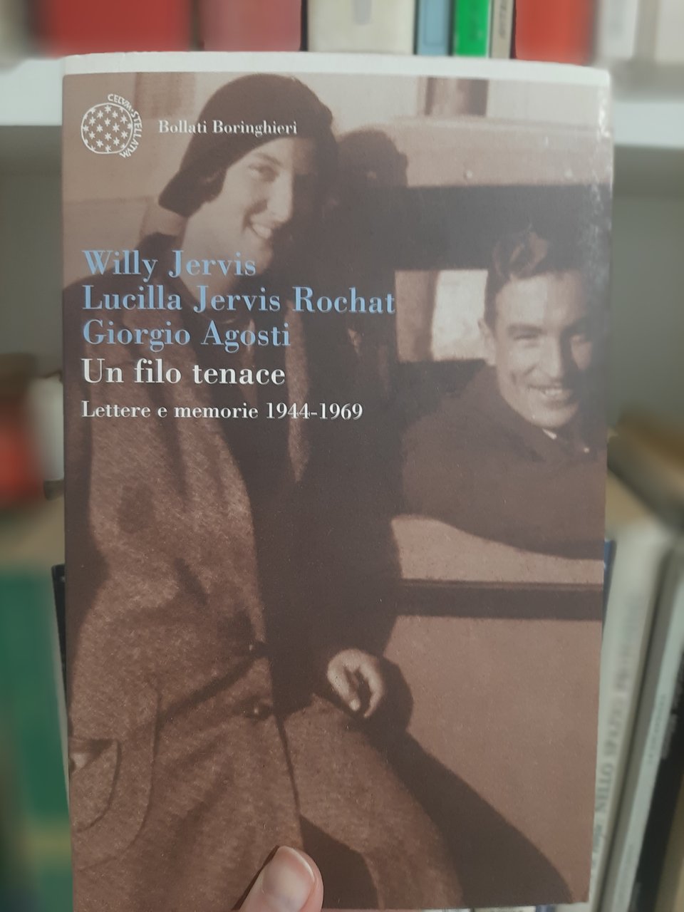 Un filo tenace, lettere e memorie 1944-1969