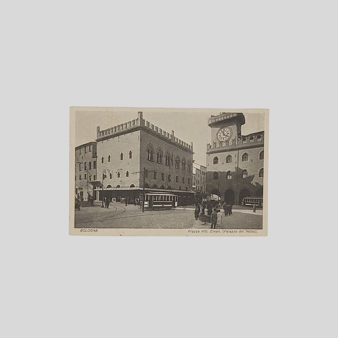 Bologna. Piazza Vitt. Eman. (Palazzo dei Notai).