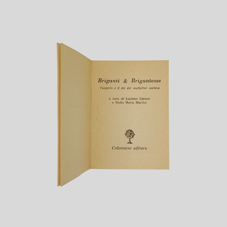 Briganti & Brigantesse. L’aspetto e il dir del malfattor cortese. … | Immagine Gallery 2