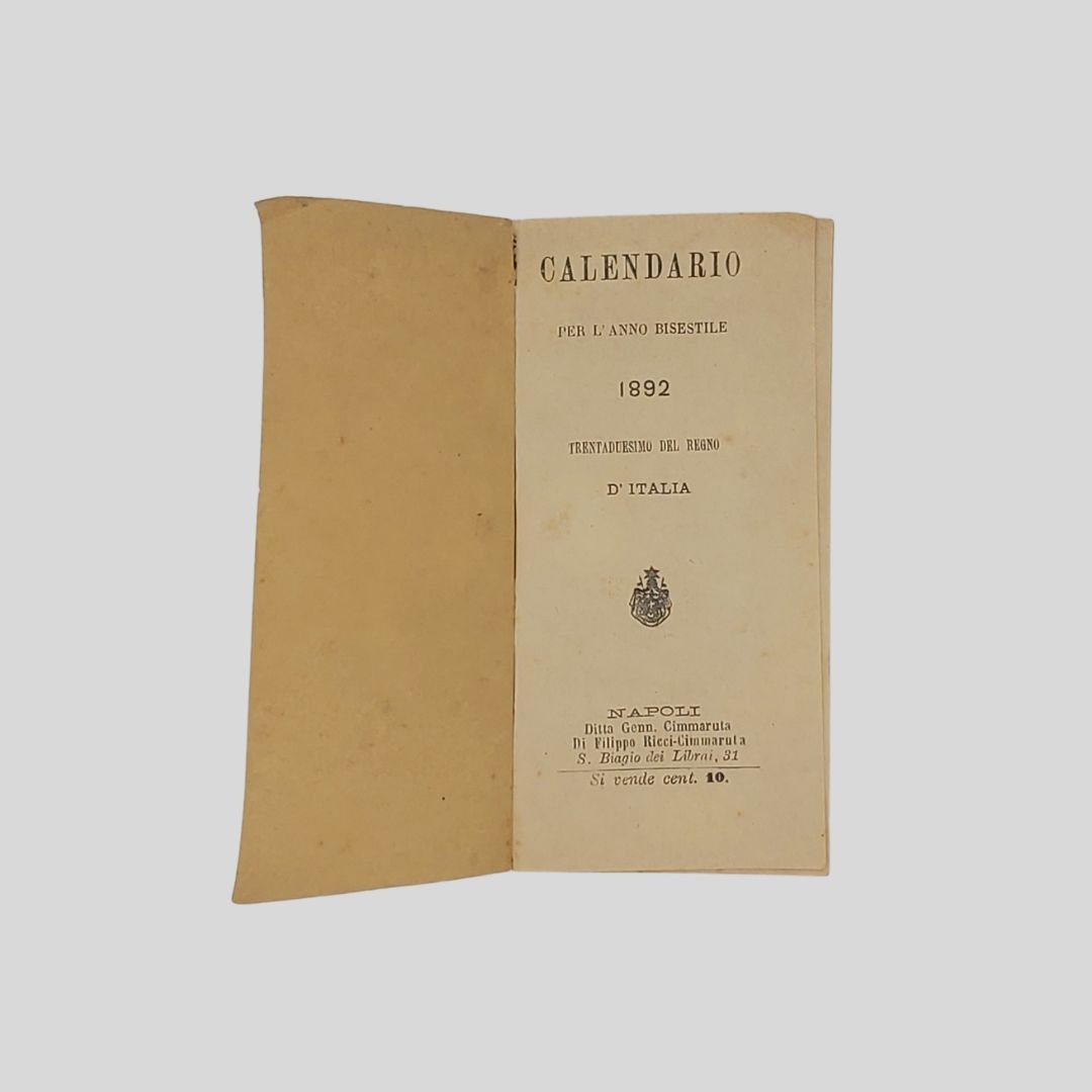 Calendario per l’anno bisestile 1892. Trentaduesimo del Regno d’Italia.
