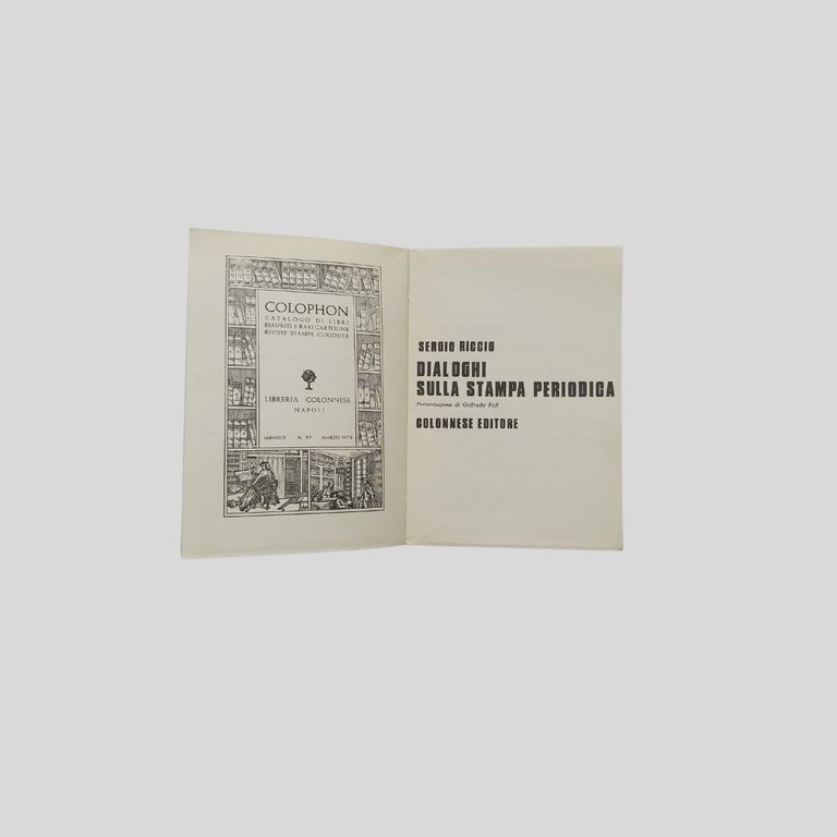 Dialoghi sulla stampa periodica. Presentazione di Goffredo Fofi. | Immagine Gallery 2