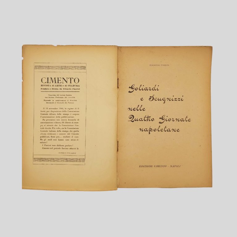 Goliardi e scugnizzi nelle quattro giornate napoletane.