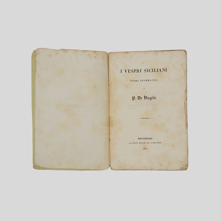 I Vespri Siciliani. Poema drammatico diviso in tre parti. | Immagine Gallery 2