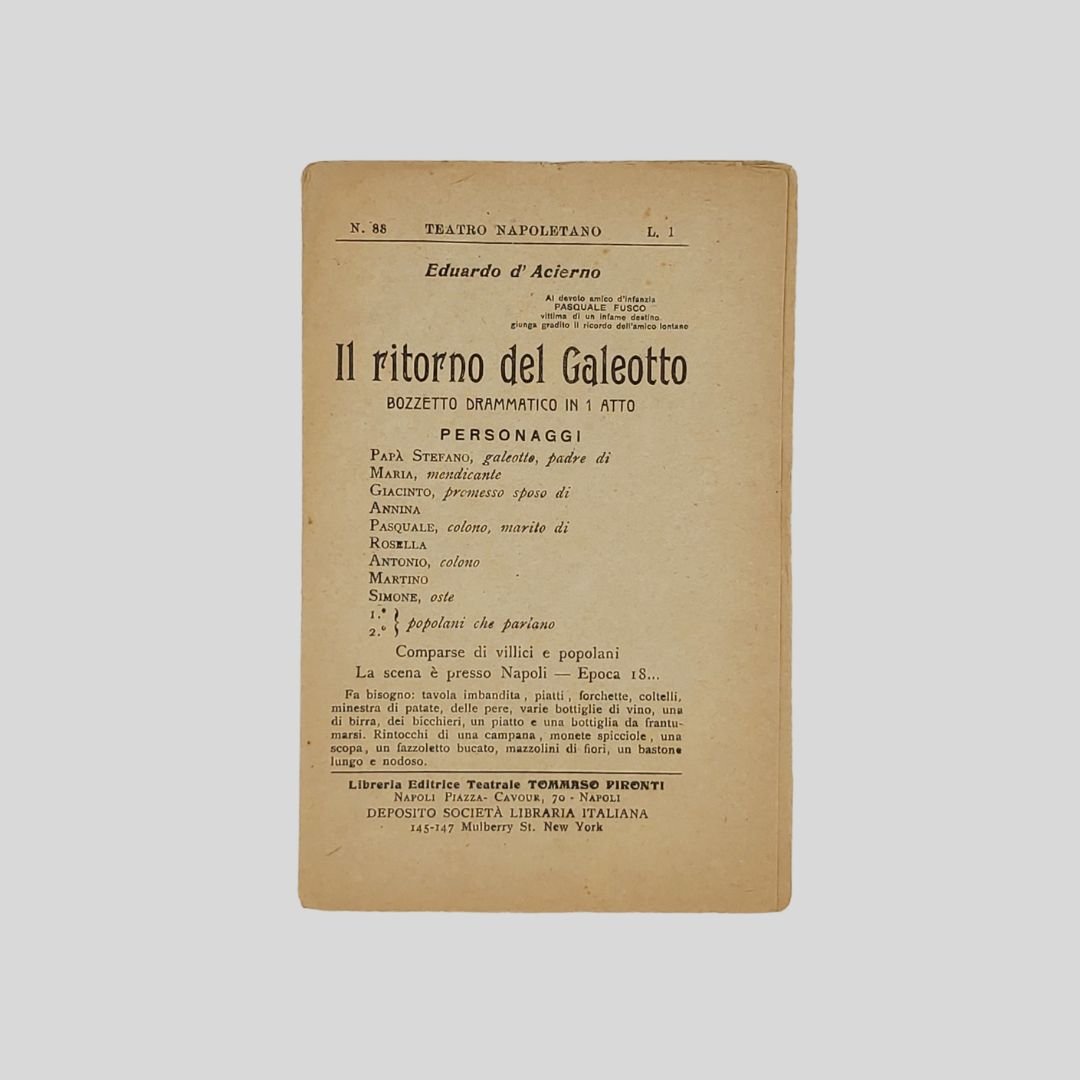 Il ritorno del Galeotto. Bozzetto drammatico in un atto.