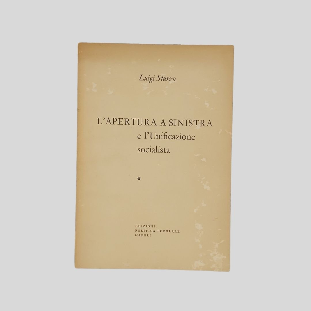 L'apertura a sinistra e l'unificazione socialista.