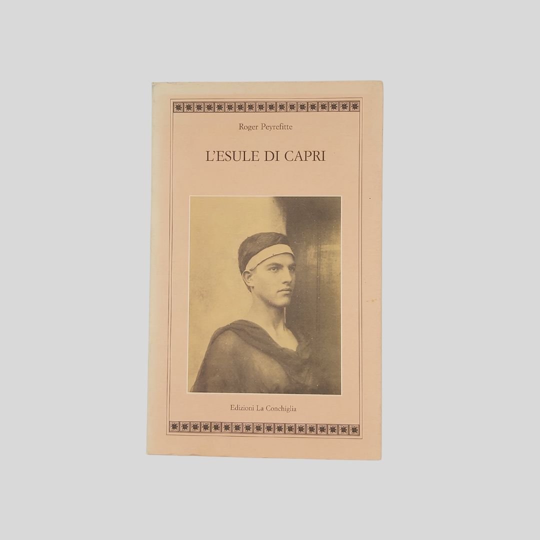 L’esule di Capri. Prefazione di Jean Cocteau, con postfazione ed …
