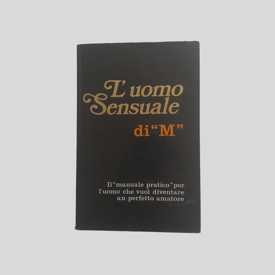 L’uomo sensuale di “M”. Il “manuale pratico ” per l’uomo … | Immagine principale