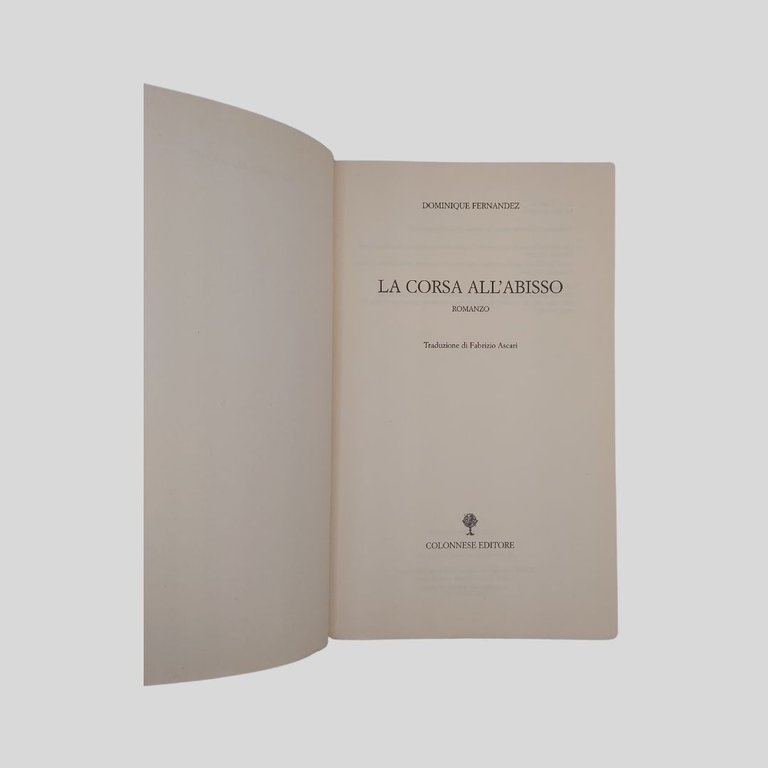 La corsa all’abisso. Romanzo. Traduzione di Fabrizio Ascari. | Immagine Gallery 2