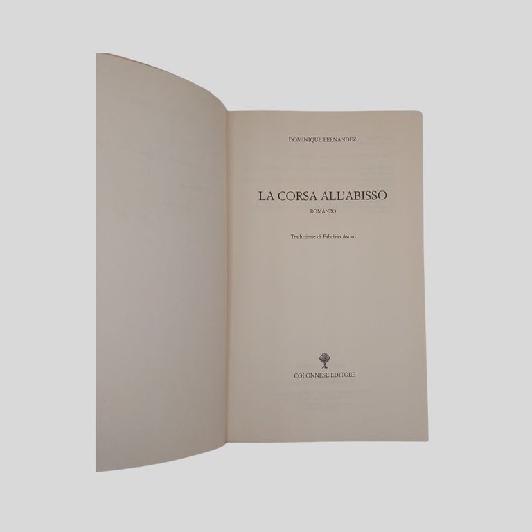 La corsa all’abisso. Romanzo. Traduzione di Fabrizio Ascari. | Immagine Gallery 3