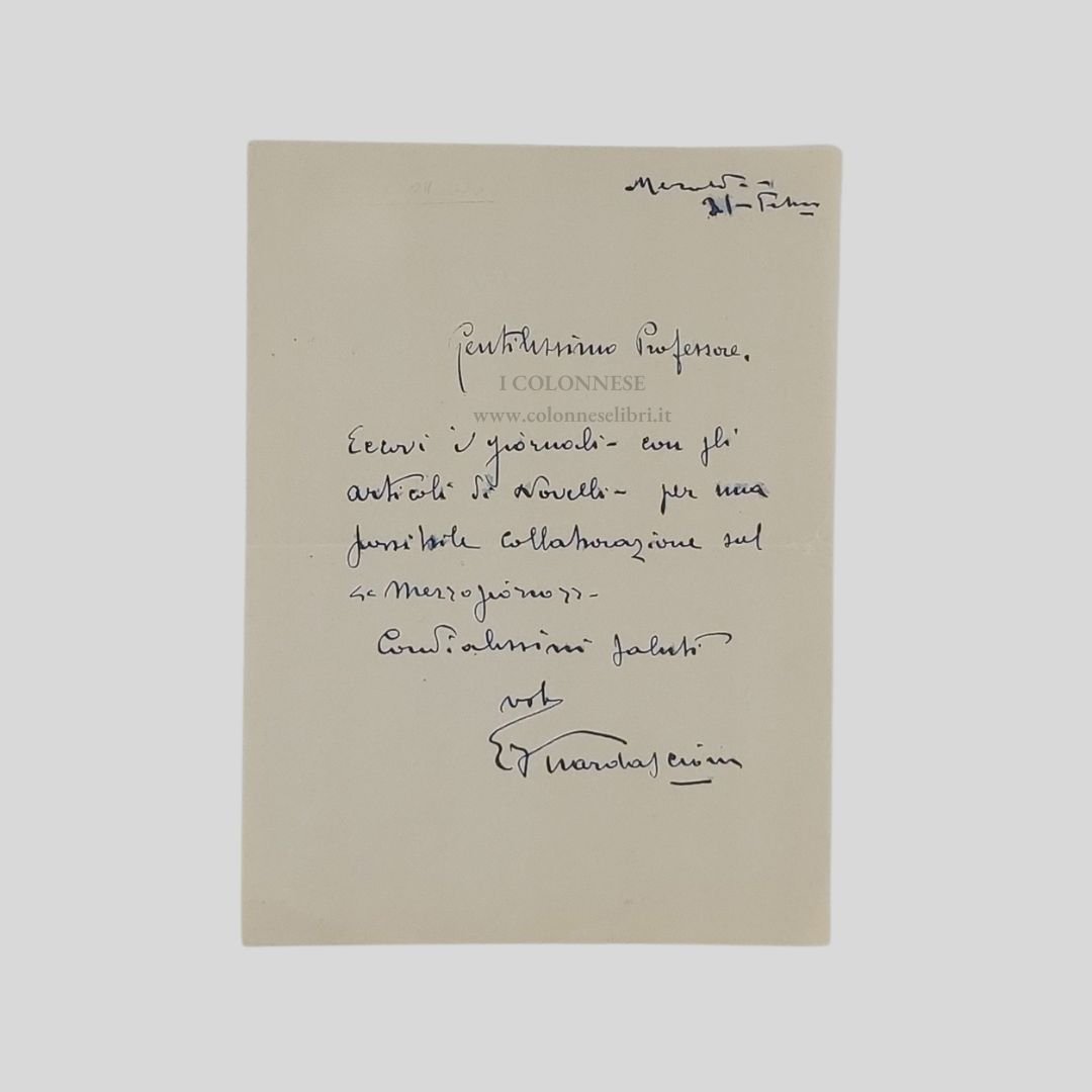 Lettera autografa firmata, datata 21 febbraio (anni ’20). Indirizzata a …