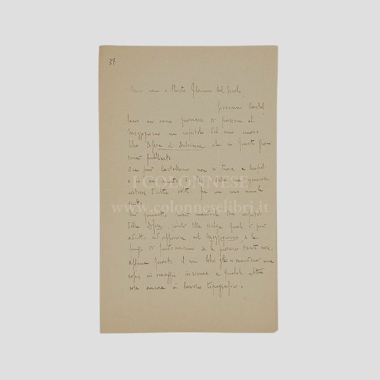 Lettera autografa firmata. Indirizzata al giornalista Floriano Del Secolo [Melfi …
