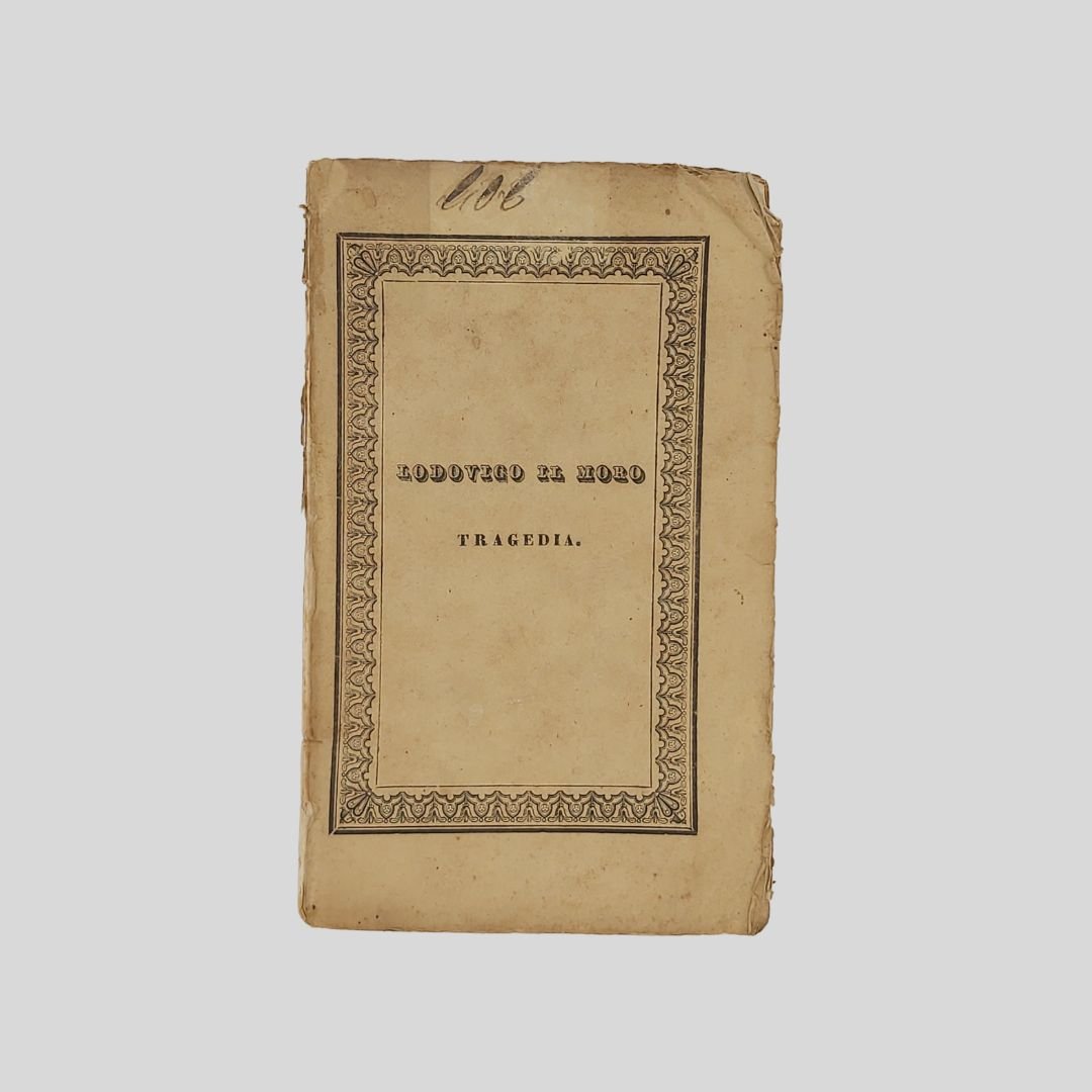 Lodovico il Moro. Tragedia. | Immagine principale