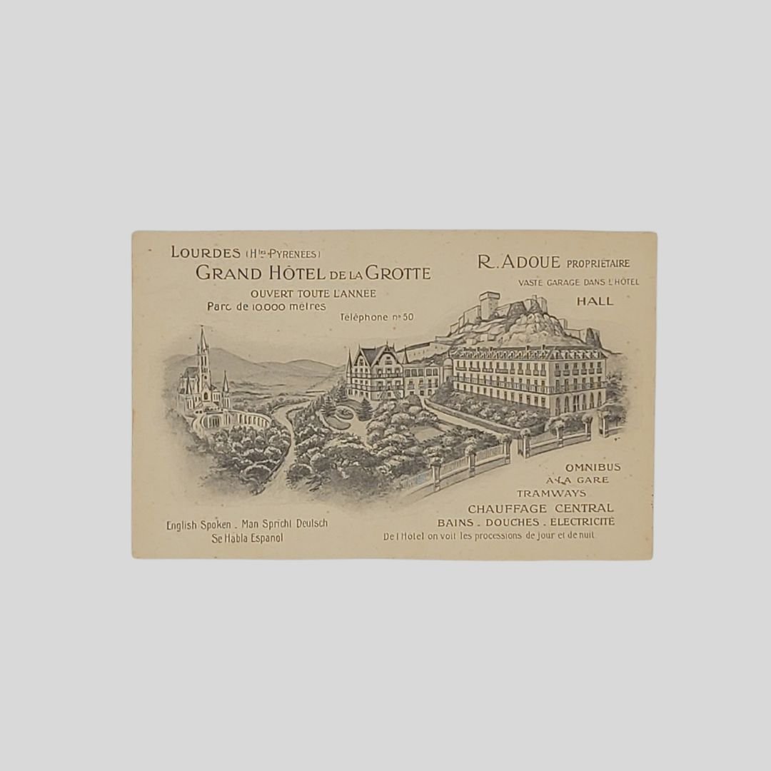 Lourdes. Grand Hotel de la Grotte.