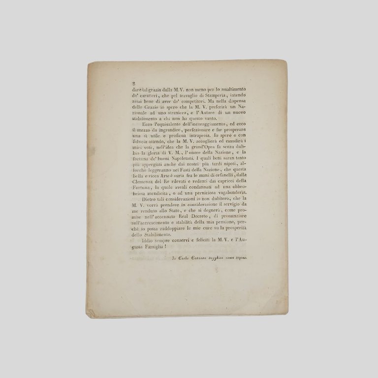 Memoriale a stampa indirizzato al Re Ferdinando I di Borbone, …