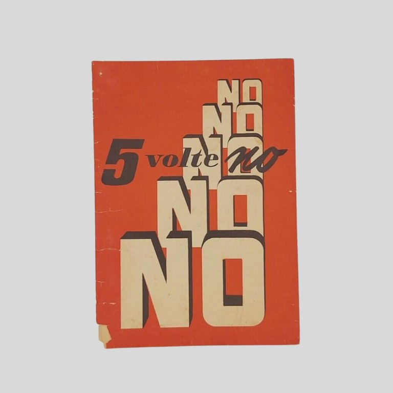 Propaganda elettorale anticomunista. Cinque volte No | Immagine Gallery 3