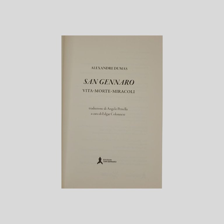 San Gennaro. Vita-morte-miracoli. Traduzione di Angelo Petrella. A cura di … | Immagine Gallery 3
