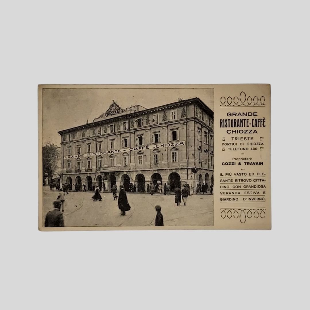Trieste. Grande Ristorante-Caffè Chiozza.